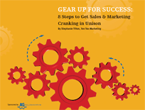 Free eBook Gear Up for Success: 8 Steps to Get Sales &amp; Marketing Cranking in Unison