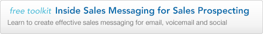 The Inside Sales Messaging Toolkit
